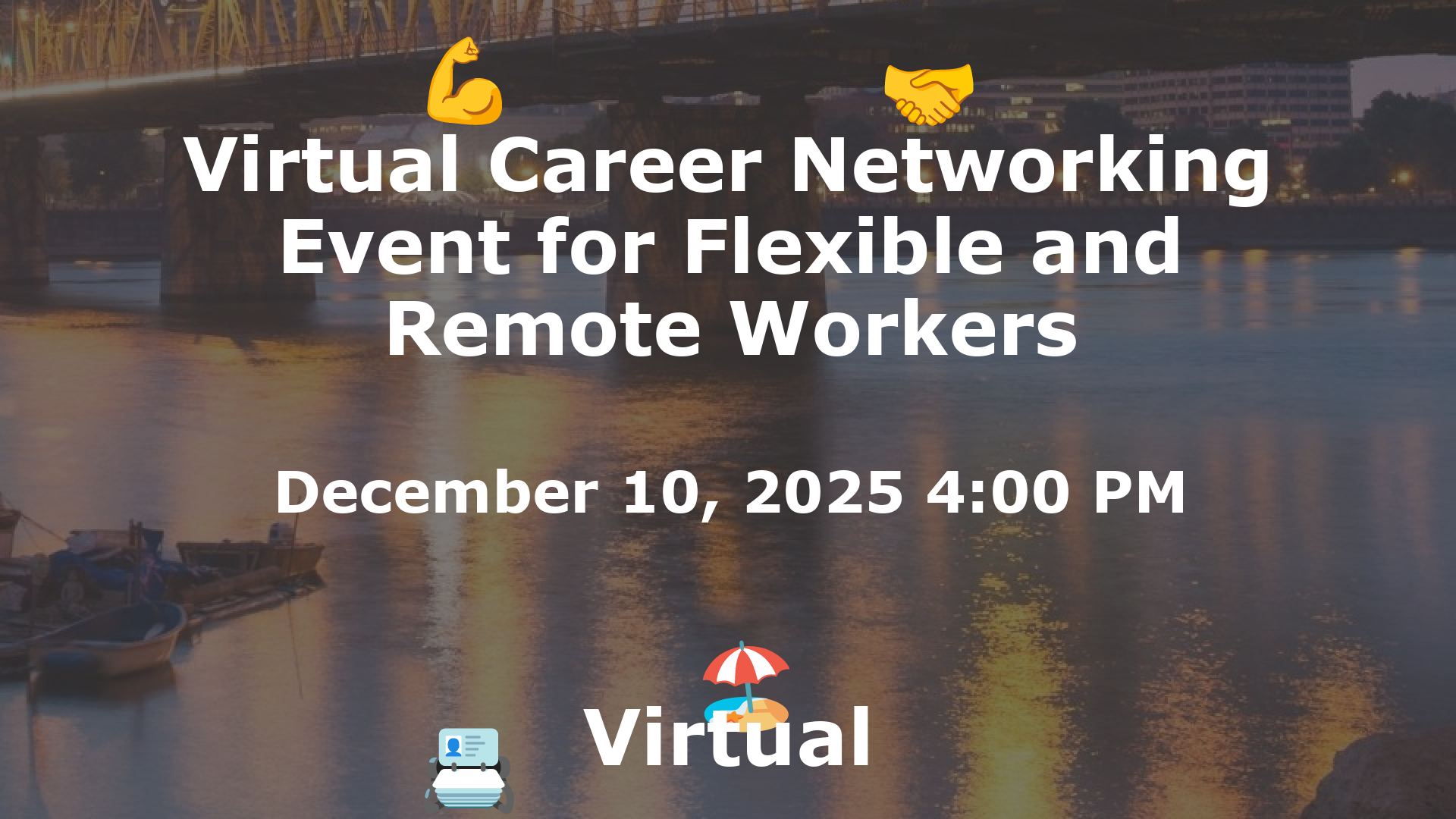 Virtual Career Networking Event for Flexible and Remote Workers event image